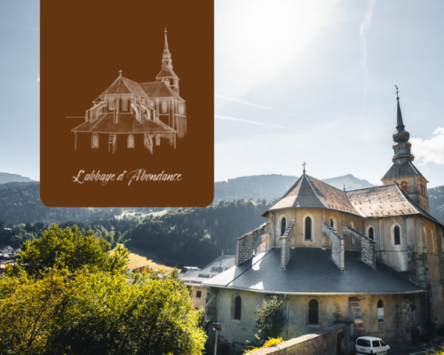 La vallée d’Abondance et l’Abbaye d’Abondance