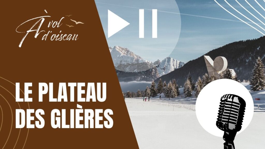 Podcast Le plateau des Glières