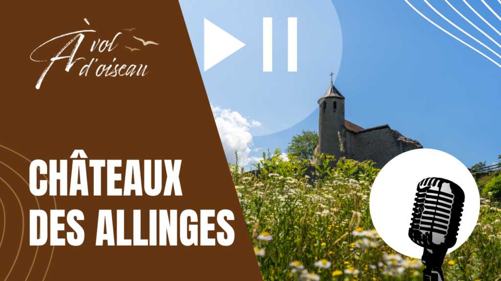 Podcast Châteaux des Allinges