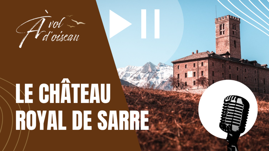 Podcast Chateau Royal de Sarre