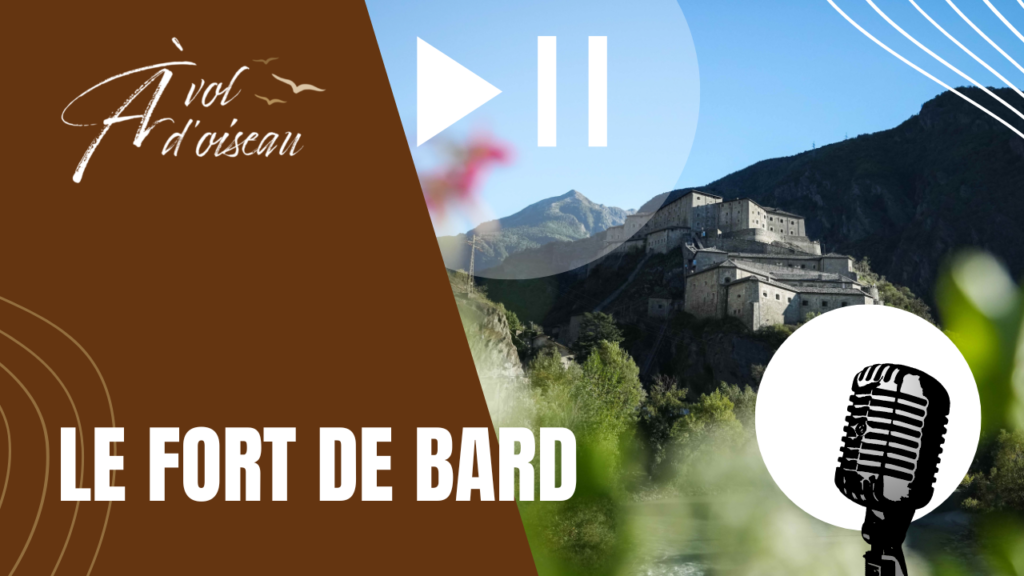 Podcast Fort de Bard ©ATMB