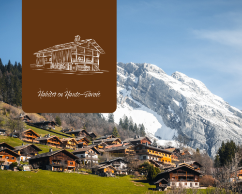 Habiter en Haute-Savoie &#8211; Maisons de montagne