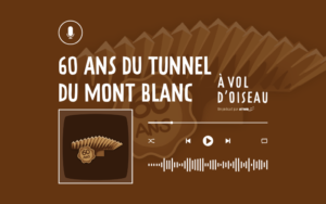 Tunnel du Mont Blanc 60 ans ATMB