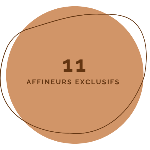 11 affineurs exclusifs