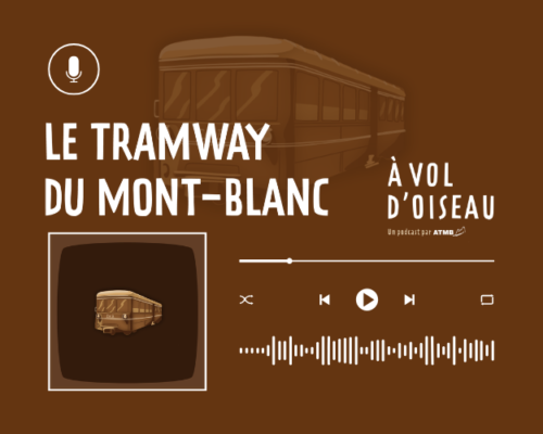 Le tramway du Mont-Blanc